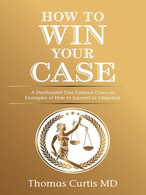 cover image of How to Win Your Case